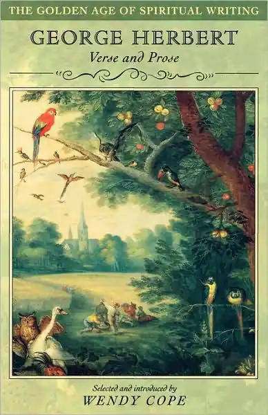 Money Back Guarantee George Herbert: Verse and Prose