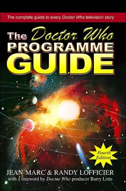 The Doctor Who Programme Guide: Fourth Edition Today Only