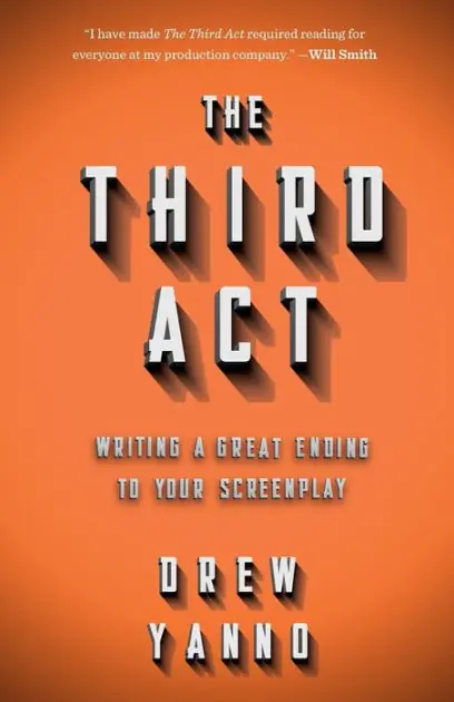 Final Sale The 3rd Act: Writing a Great Ending to Your Screenplay