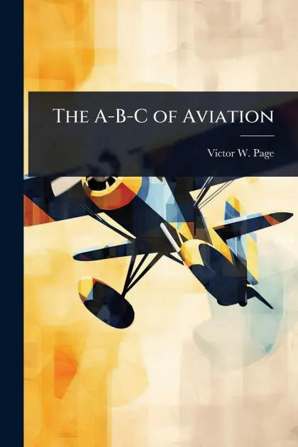 Free Shipping The A-B-C of Aviation