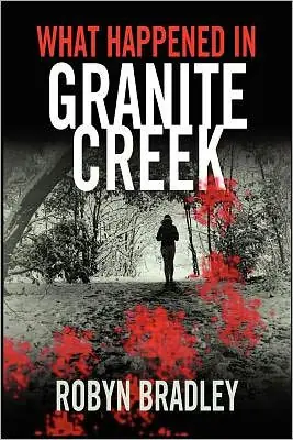 Free Shipping What Happened in Granite Creek