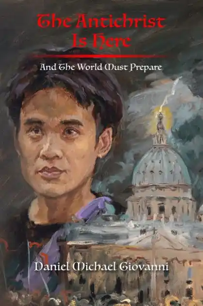 Deal The Antichrist Is Here: And The World Must Prepare