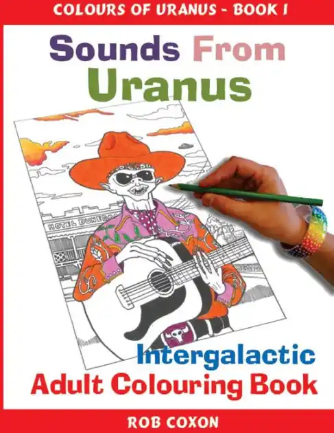 Limited Time Sounds from Uranus: Adult Colouring Book