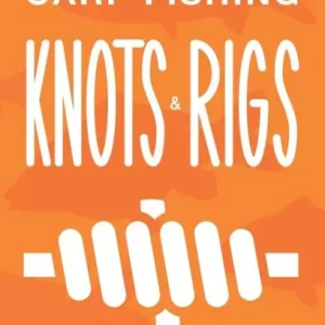 Discount Carp Fishing Knots and Rigs