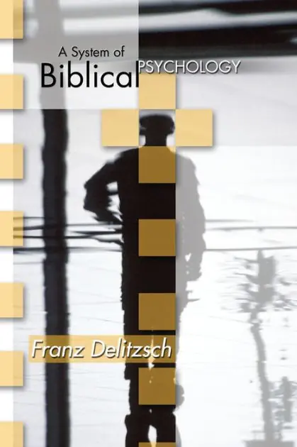 New Release A System of Biblical Psychology