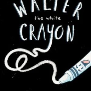 Walter the White Crayon One Day Deal