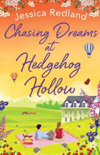 Chasing Dreams at Hedgehog Hollow Luxury