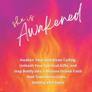 Bargain She Is Awakened: Awaken Your God-given Calling, Unleash Your Spiritual Gifts, and Step Boldly into a Mission-Driven Faith That Transforms Lives ... Starting with Yours