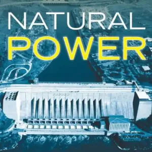In Demand Natural Power: The New York Power Authority's Origins and Path to Clean Energy