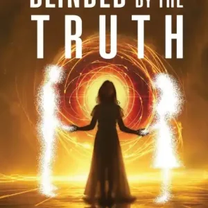 Deal Blinded by the Truth