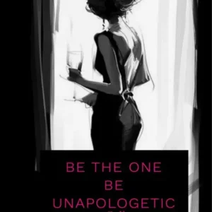 Professional Grade Be The One . Be Unapologetic