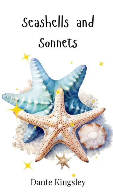 Seashells and Sonnets Must Have