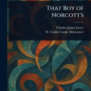 That Boy of Norcott's Editor’s Pick