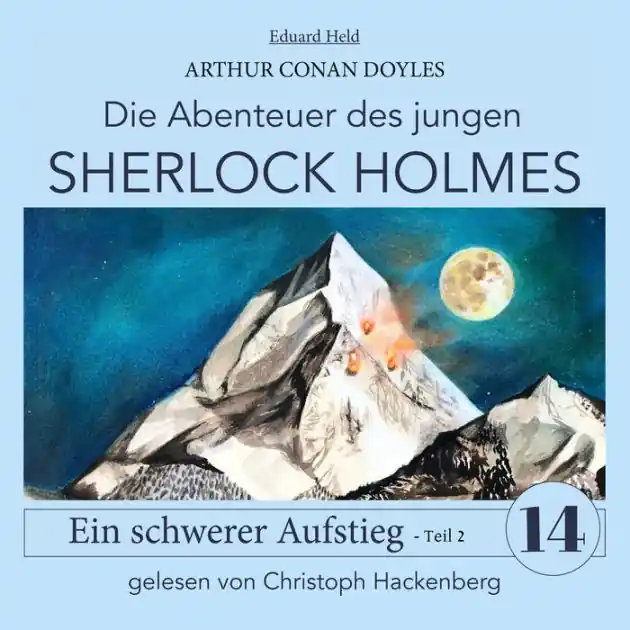 Free Returns Sherlock Holmes: Ein schwerer Aufstieg - Teil 2 - Die Abenteuer des jungen Sherlock Holmes, Folge 14 (Ungekürzt)