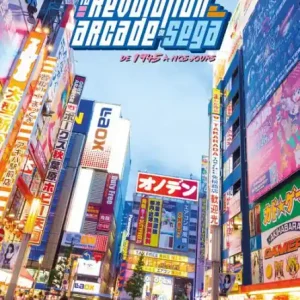No Minimum Order La révolution arcade de SEGA: De 1945 à nos jours