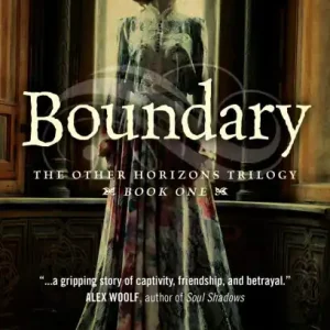 Boundary: The Other Horizons Trilogy - Book One Super Sale