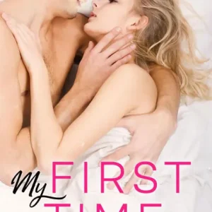 Low Price My First Time (My Personal Experiences, #1)