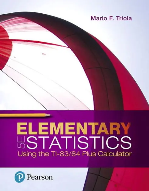 Elementary Statistics Using the TI-83/84 Plus Calculator / Edition 5 Top Rated