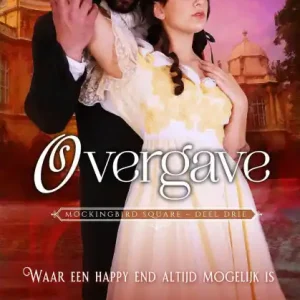 Overgave (Mockingbird Square (Dutch Edition), #3) Sale