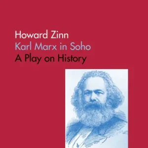 Premium Karl Marx In Soho: A Play On History