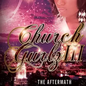 Church Gurlz Book - 3 (The Aftermath) Secure Checkout