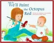 We'll Paint the Octopus Red Save Now