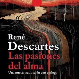 Don’t Miss Out Sobre las pasiones del alma