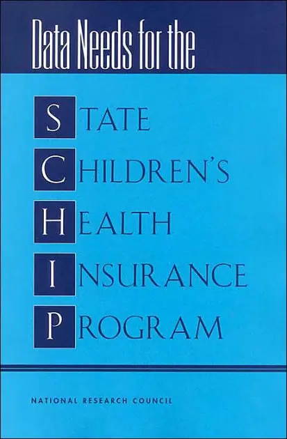 Data Needs for the State Children's Health Insurance Program High Quality