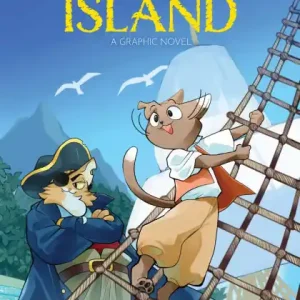 Treasure Island: A Graphic Novel Exclusive