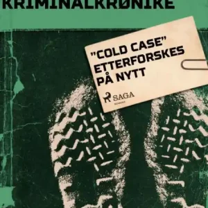 Hot Picks "Cold Case" etterforskes på nytt
